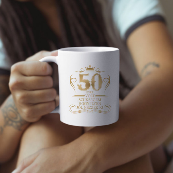 50 évre volt szükségem, hogy ilyen jól nézzek ki 50 évre volt szükségem, hogy ilyen jól nézzek ki
