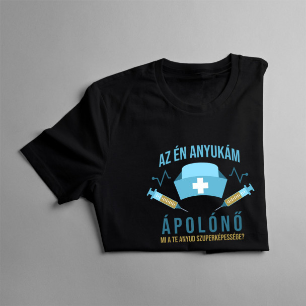 Az én anyukám ápolónő. Mi a Te anyud szuperképessége? Az én anyukám ápolónő. Mi a Te anyud szuperképessége?