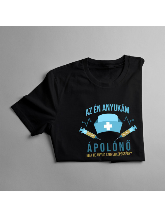 Az én anyukám ápolónő. Mi a Te anyud szuperképessége?