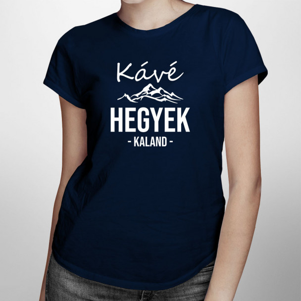 Kávé, hegyek, kaland