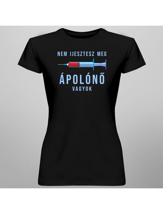 Nem ijesztesz meg, ápolónő vagyok