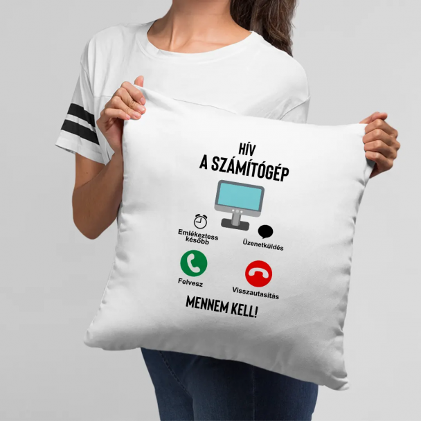 Hív a számítógép - mennem kell Hív a számítógép - mennem kell