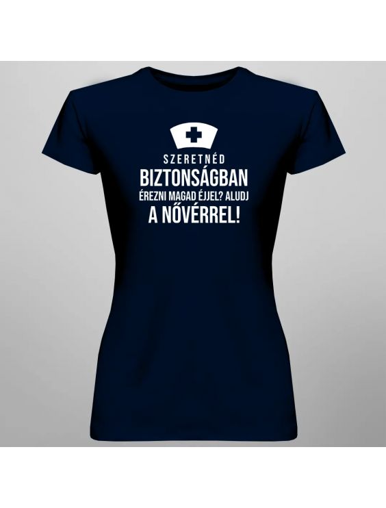 Szeretnéd biztonságban érezni magad éjjel? Aludj a nővérrel!