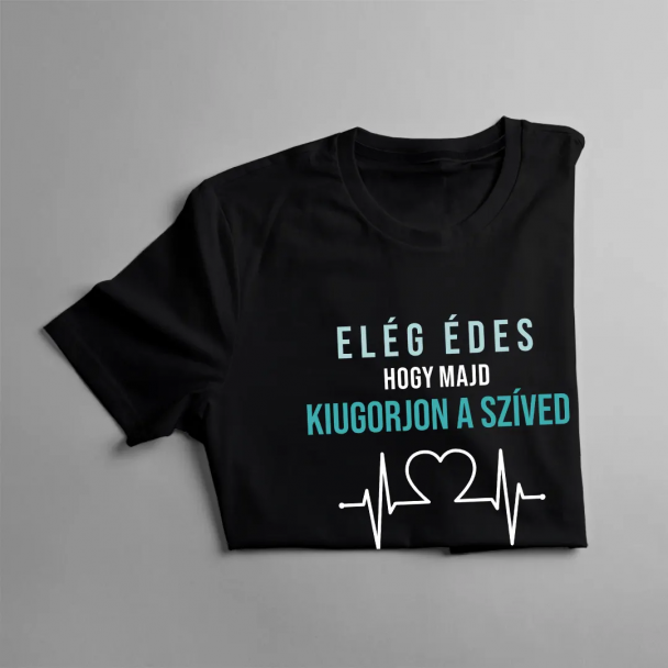 Elég édes, hogy majd kiugorjon a szíved Elég okos, hogy helyre tegye Elég édes, hogy majd kiugorjon a szíved Elég okos, hogy helyre tegye