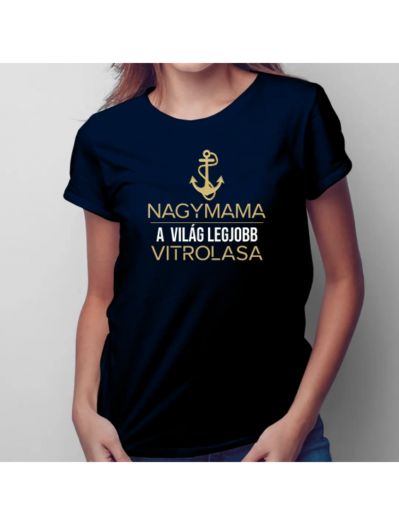 Nagymama - a világ legjobb vitrolása