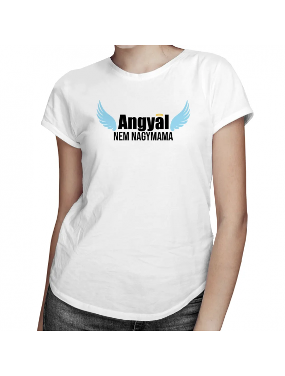 Angyal, nem nagymama