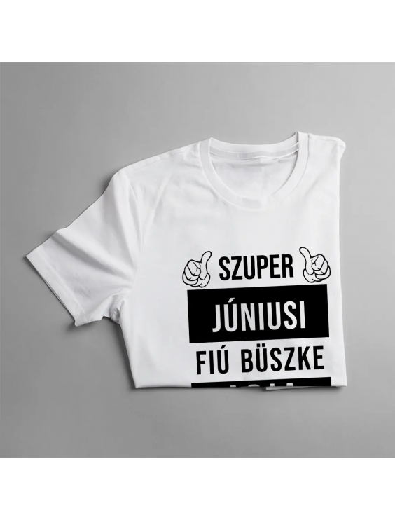 Szuper júniusi fiú büszke apja (Igen, ő vette nekem ezt a pólót)
