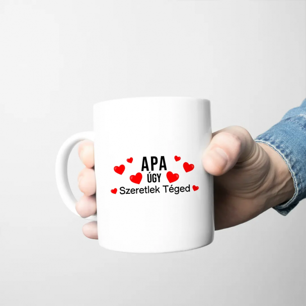Apa úgy szeretlek Téged