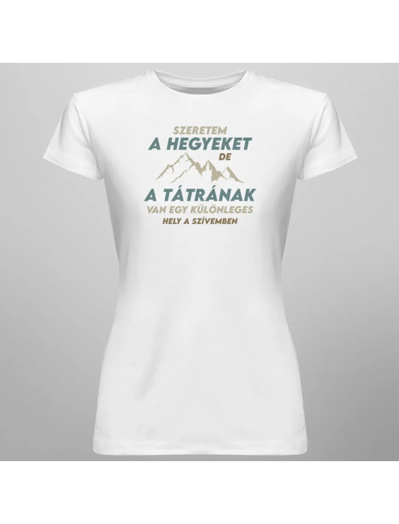 Szeretem a hegyeket, de a Tátrának van egy különleges hely a szívemben