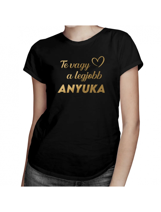 Te vagy a legjobb anyuka