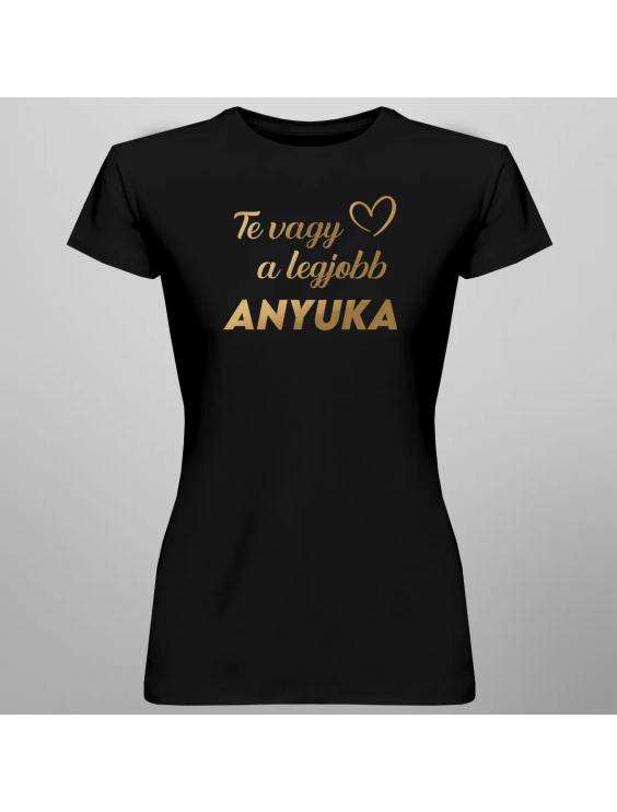 Te vagy a legjobb anyuka