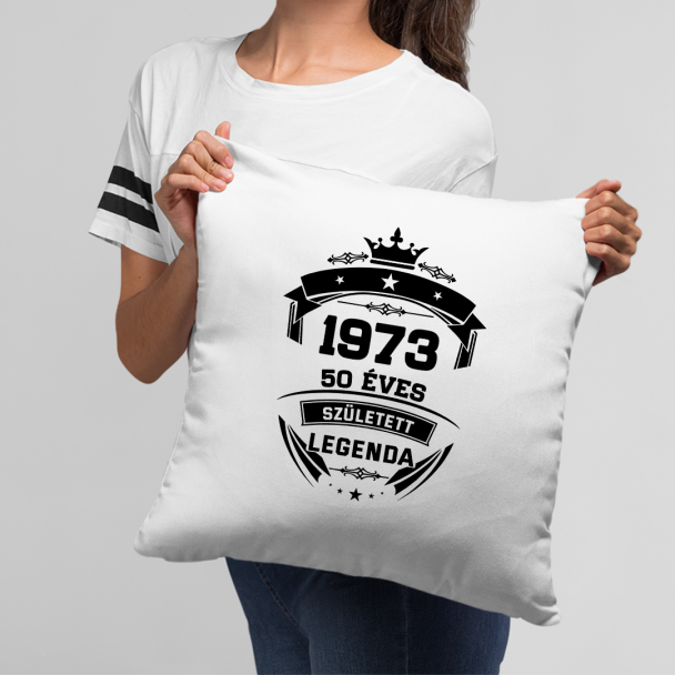 1973 Született Legenda 50 Éves 1973 Született Legenda 50 Éves