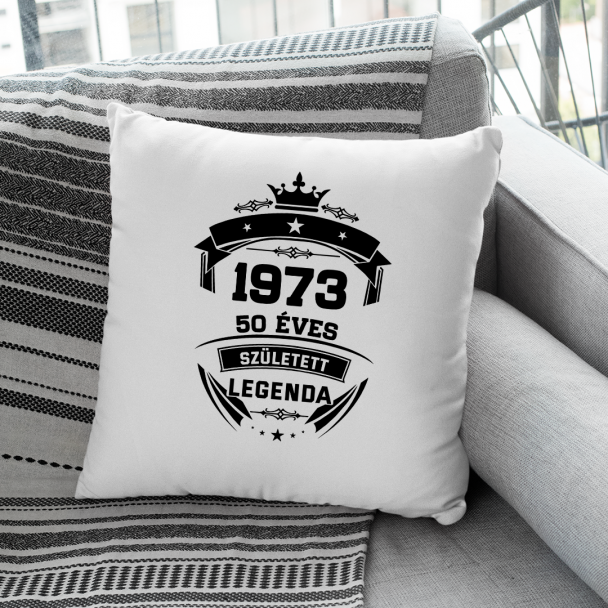 1973 Született Legenda 50 Éves 1973 Született Legenda 50 Éves
