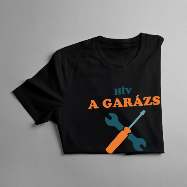 Hív a garázs, mennem kell Hív a garázs, mennem kell