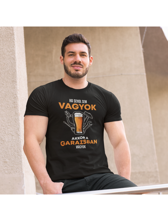 Ha sehol sem vagyok, akkor a garázsban vagyok