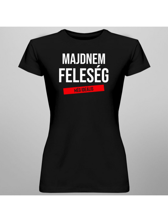Majdnem feleség - még ideális