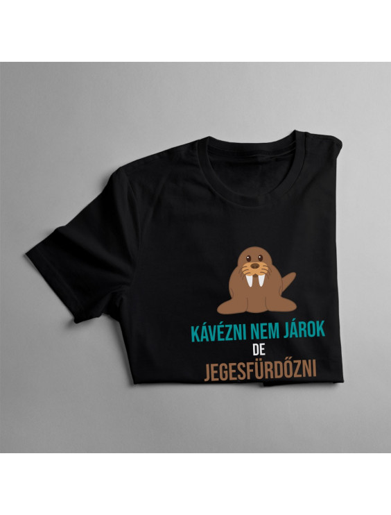 Kávézni nem járok, de jegesfürdőzni szívesen megyek
