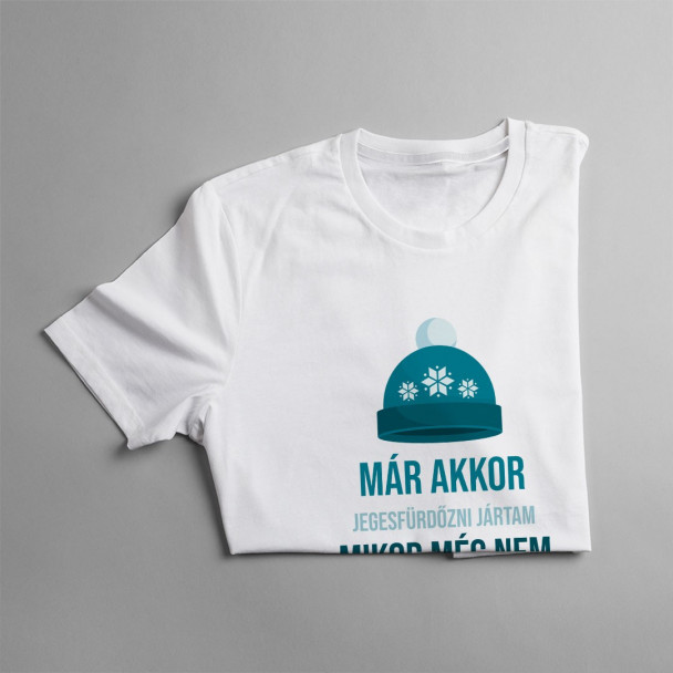 Már akkor jegesfürdőzni jártam, mikor még nem volt divat