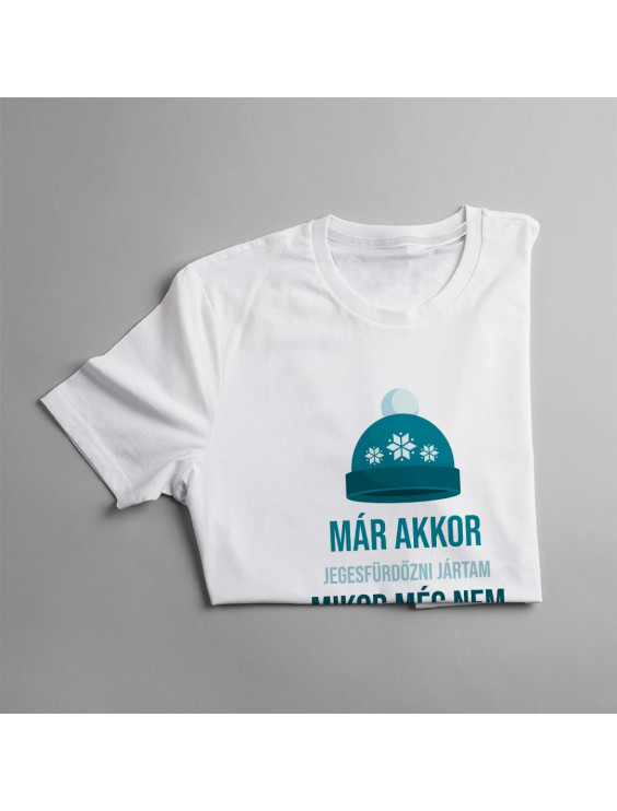 Már akkor jegesfürdőzni jártam, mikor még nem volt divat