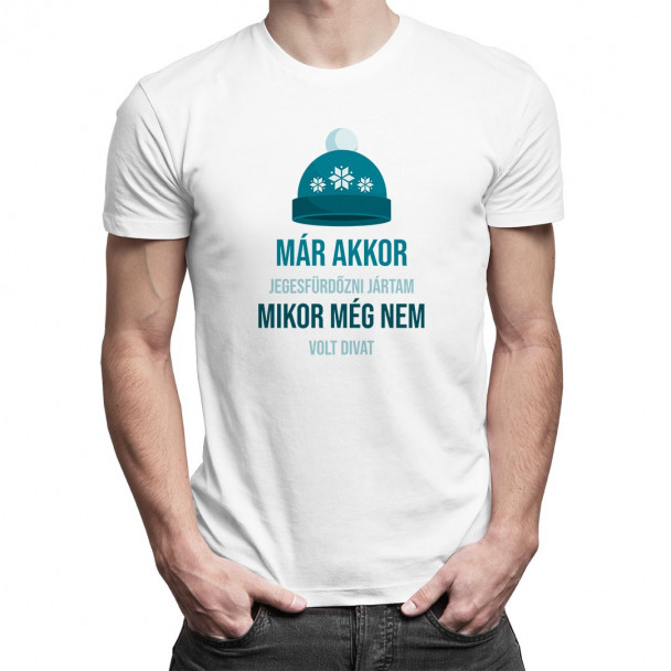 Már akkor jegesfürdőzni jártam, mikor még nem volt divat
