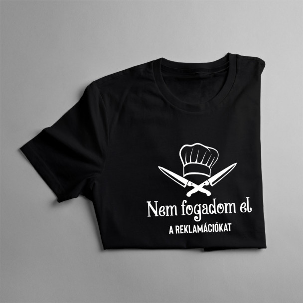Nem fogadom el a reklamációkat