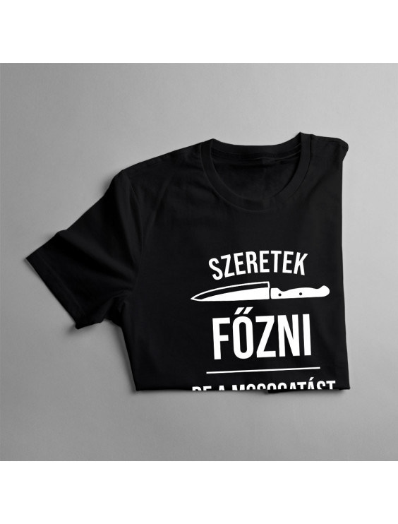Szeretek főzni, de a mosogatást másokra hagyom