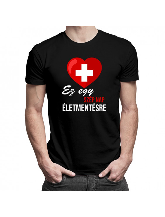 Ez egy szép nap életmentésre