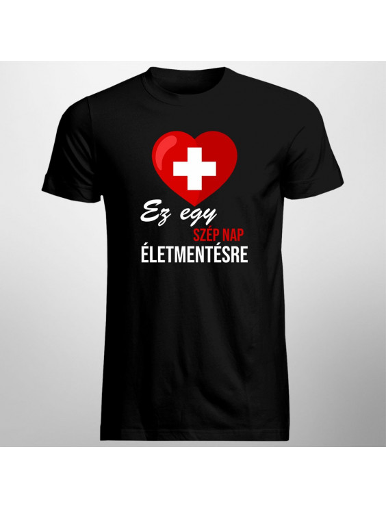 Ez egy szép nap életmentésre