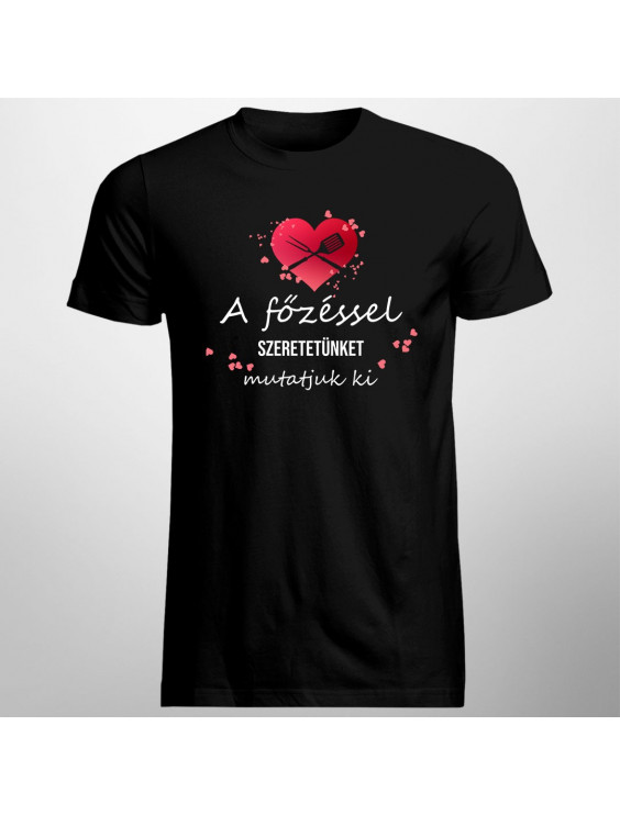 A főzéssel szeretetünket mutatjuk ki