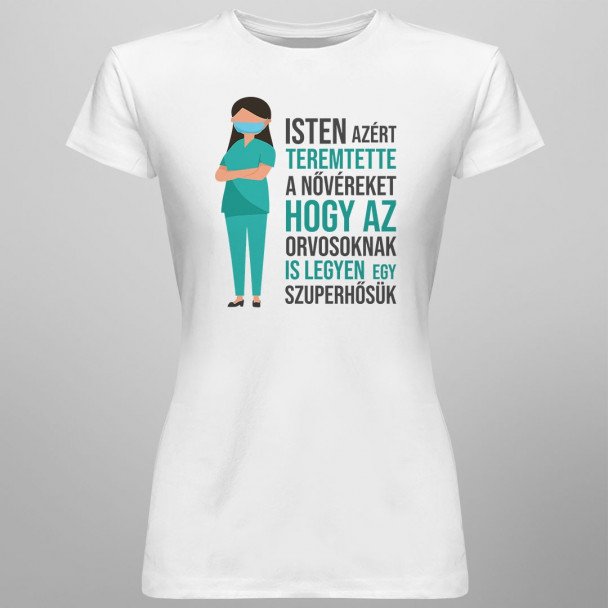 Isten azért teremtette a nővéreket, hogy az orvosoknak is legyen egy szuperhősük