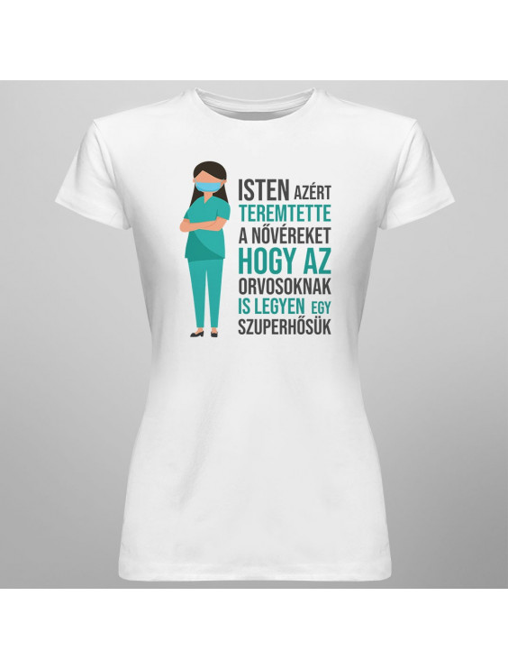 Isten azért teremtette a nővéreket, hogy az orvosoknak is legyen egy szuperhősük