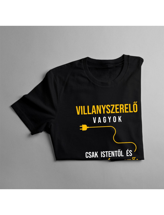Villanyszerelő vagyok - csak Istentől és a feleségemtől félek