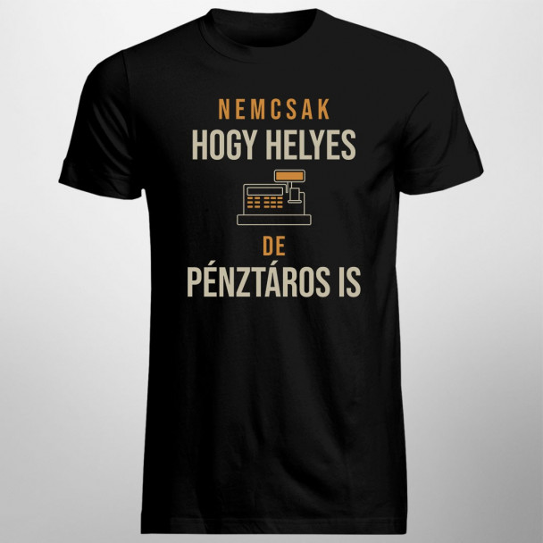 Nemcsak hogy helyes, de Pénztáros is