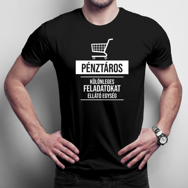 Pénztáros -   különleges feladatokat ellátó egység