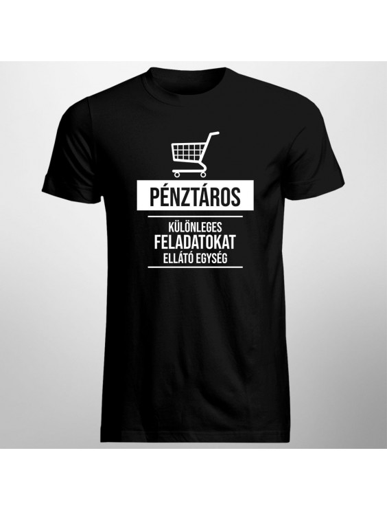 Pénztáros -   különleges feladatokat ellátó egység