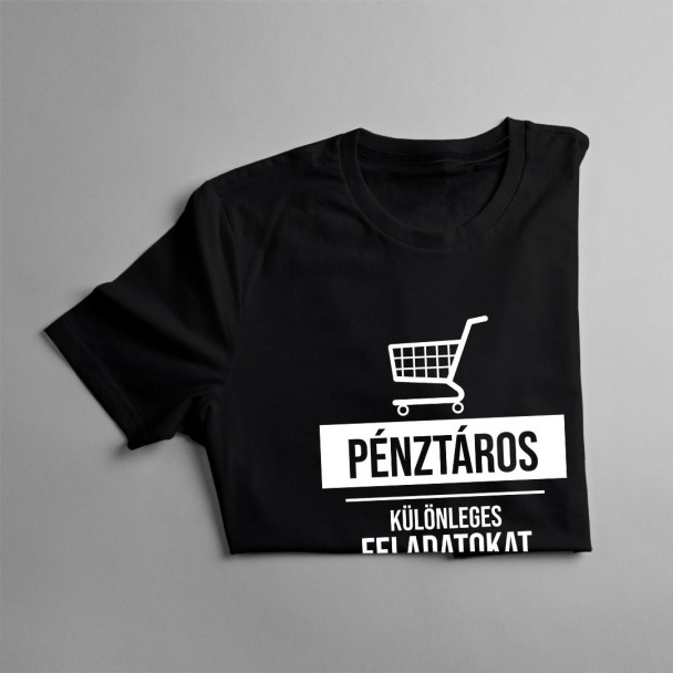 Pénztáros -   különleges feladatokat ellátó egység