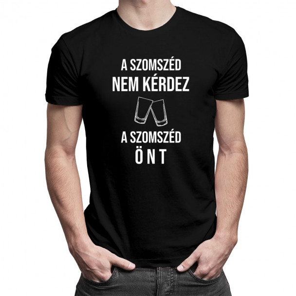 A szomszéd nem kérdez, a szomszéd önt