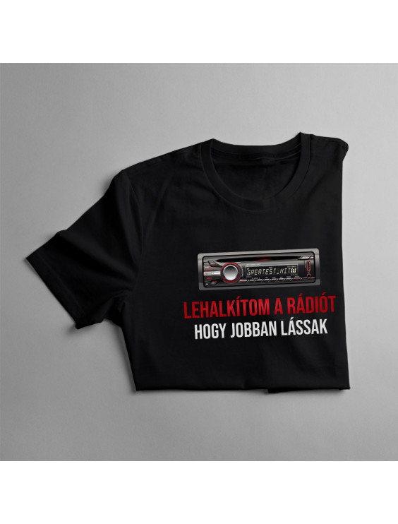 Lehalkítom a rádiót, hogy jobban lássak