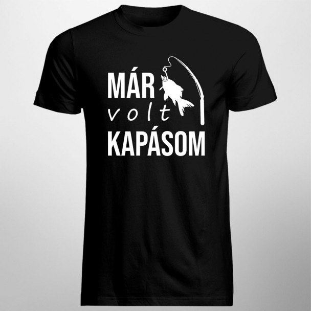 Már volt kapásom