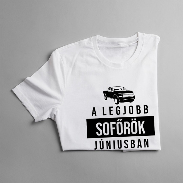 A legjobb sofőrök júniusban születnek A legjobb sofőrök júniusban születnek