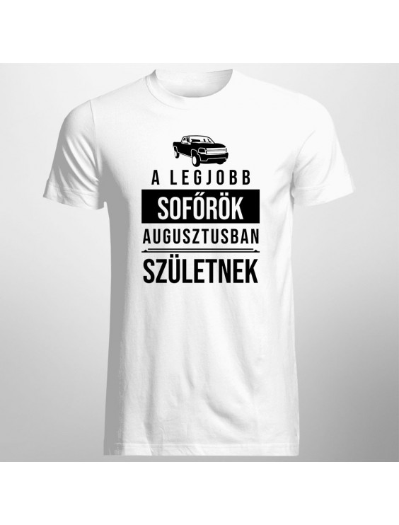 A legjobb sofőrök augusztusban születnek