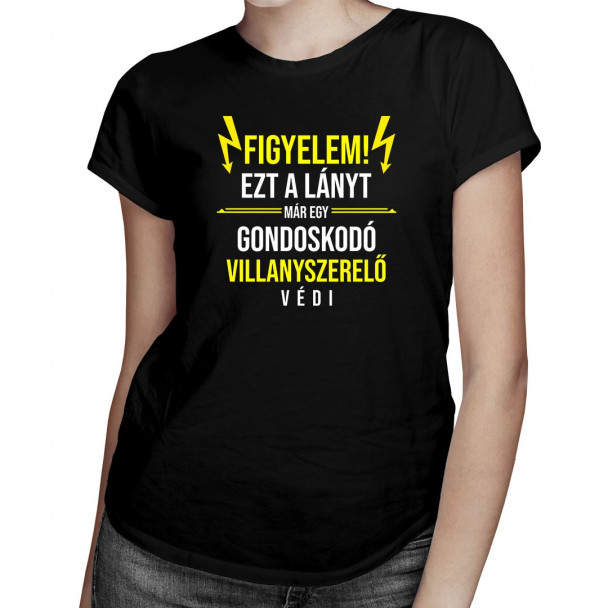 Figyelem! Ezt a lányt már egy gondoskodó villanyszerelő védi
