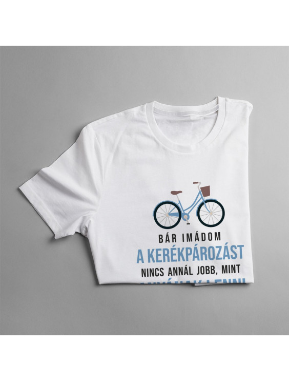 Bár imádom a kerékpározást, nincs annál jobb, mint anyának lenni