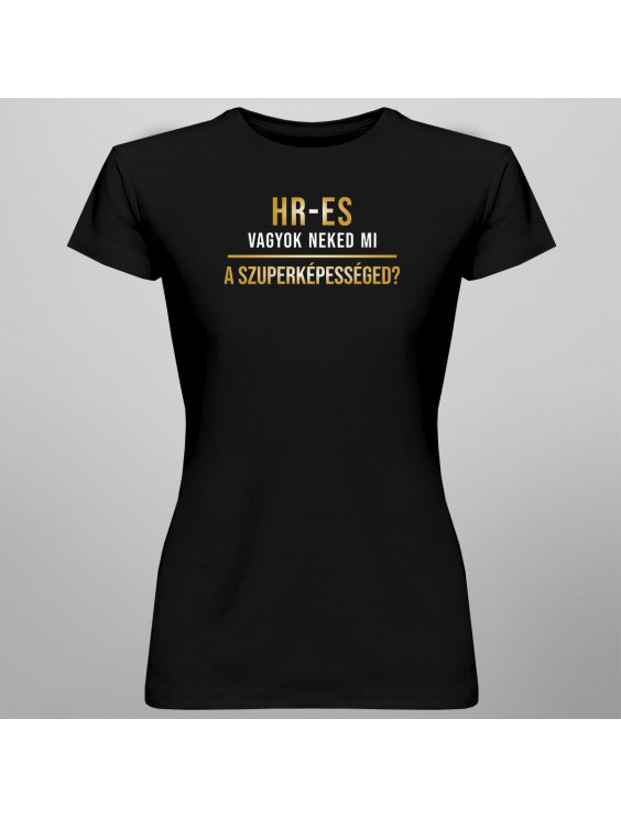 HR-es vagyok, neked mi a szuperképességed?