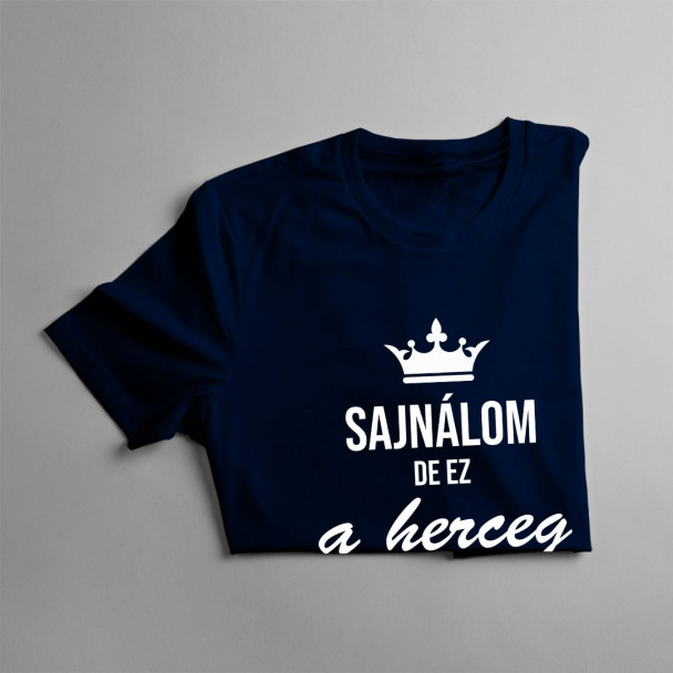 Sajnálom, de ez a herceg már foglalt Sajnálom, de ez a herceg már foglalt
