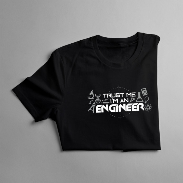 Trust me I'm an engineer Trust me I'm an engineer
